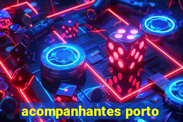 acompanhantes porto